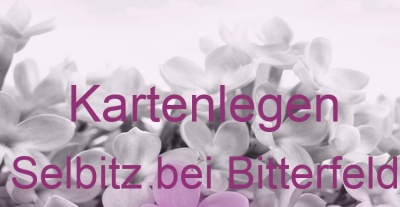 Kartenlegen Selbitz bei Bitterfeld | Top-Experten für Kartenlegen, Wahrsagen, Hellsehen, Zukunftsdeutung. Kartenlegen Selbitz bei Bitterfeld | Top-Experten für Kartenlegen, Wahrsagen, Hellsehen, Zukunftsdeutung.